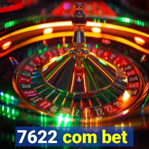 7622 com bet